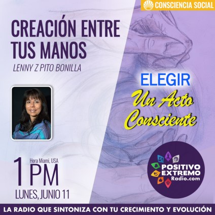 CREACION ENTRE TUS MANOS LUNES JUNIO 11