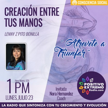 CREACION ENTRE TUS MANOS LUNES JULIO 23